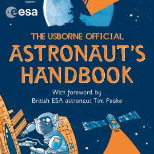 Usborne Official Astronaut's Handbook