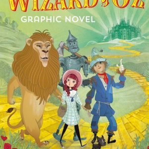 The Wizard of Oz Graphic Novel
