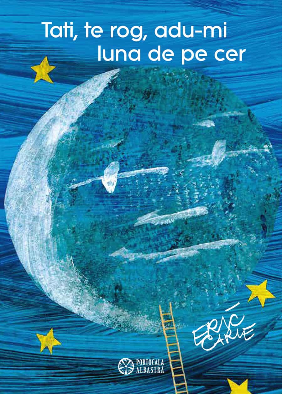 Tati, te rog, adu-mi luna de pe cer - imagine 7