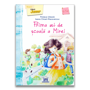Prima zi de scoala a Mirei DPH