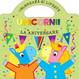 Unicornii - La aniversare GIRASOL