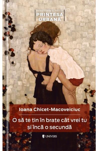 O sa te tin in brate cat vrei tu si inca o secunda UNIVERS