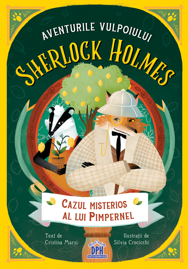 Aventurile Vulpoiului Sherlock Holmes: Cazul misterios al lui Pimpernel - Vol. 1 DPH