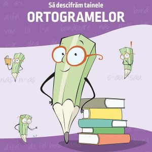 Sa descifram tainele ortogramelor Corint