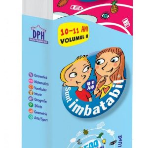 Sunt Imbatabil - intrebari si raspunsuri - 10 - 11 ani - Volumul II DPH