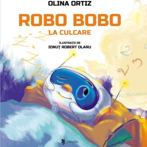 Robo Bobo la culcare UNIVERS