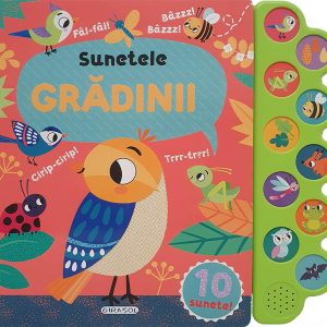 10 sunete - Sunetele gradinii GIRASOL