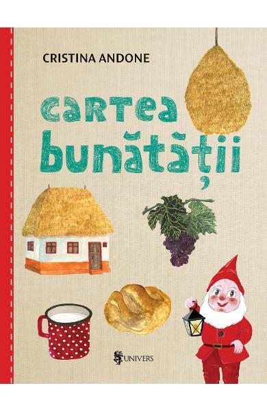 Cartea bunatatii UNIVERS