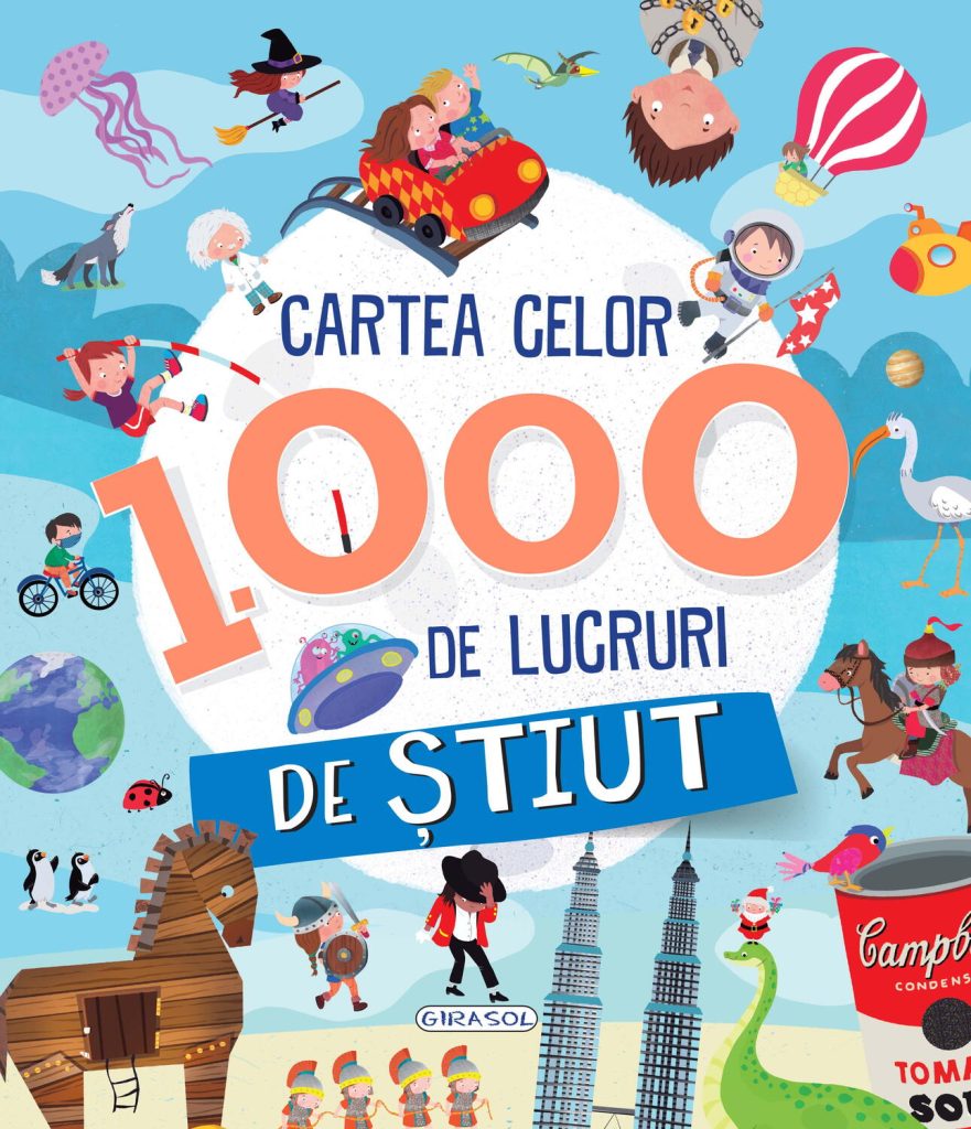 Cartea celor 1000 de lucruri de stiut GIRASOL
